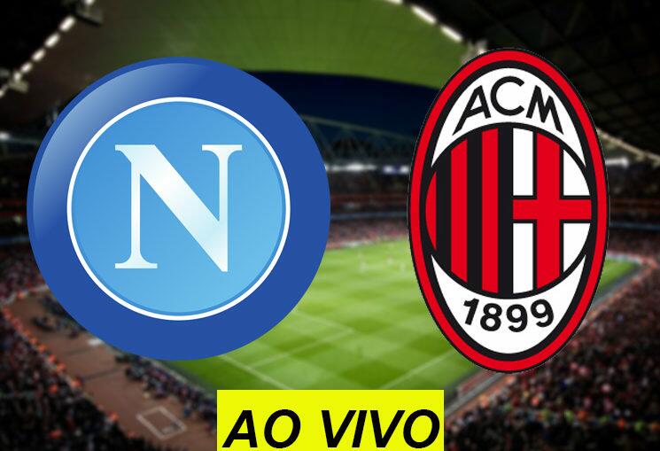 assistir Napoli x Milan ao vivo na tv