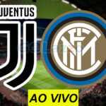 Juventus x Inter: como assistir ao vivo na TV e na internet