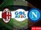 Quartas-de-final da copa itália assistir milan x napoli ao vivo - campeonato italiano
