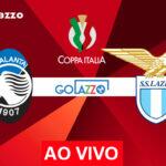 Atalanta x Lazio pela Copa Itália: onde assistir, escalações e retrospecto