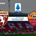 Torino x Roma pelo campeonato italiano: onde assistir e escalações
