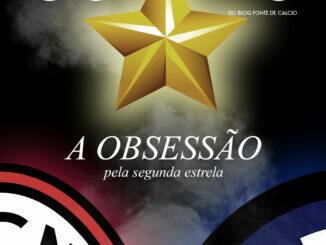 Revista Golazzo 6 -- A obsessão de Milan e Inter pela segunda estrela