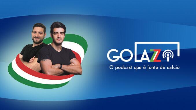Golazzo - podcast fonte de calcio
