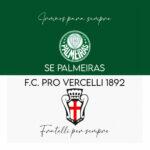 Pro Vercelli vai receber Palmeiras em evento de ‘celebração de amizade’; entenda relação