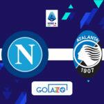 Napoli x Atalanta no campeonato italiano Serie A: histórico, escalações e onde assistir ao vivo