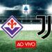 Fiorentina Juventus campeonato italiano ao vivo tempo real