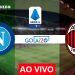 assistir napoli x milan ao vivo pelo campeonato italiano
